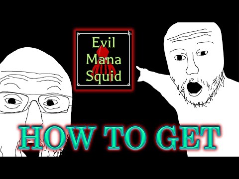Pilgrammed - How to get EVIL MANA SQUID