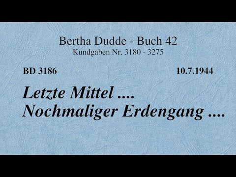 BD 3186 - LETZTE MITTEL .... NOCHMALIGER ERDENGANG ....