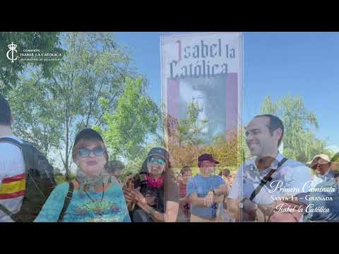 I Caminata Santa Fe - Granada Isabel la Católica.