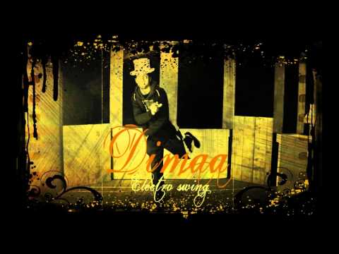 Dimaa - Circus Theater [Electro swing 2013]