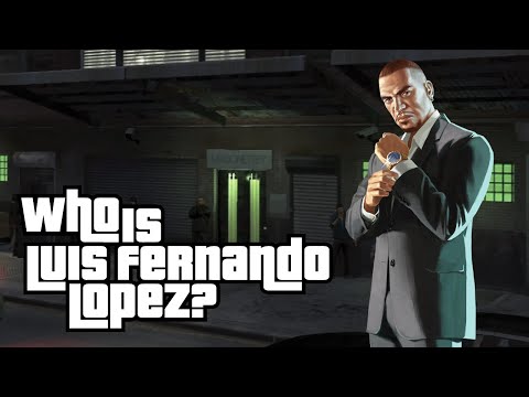 Who Is Luis Fernando Lopez? | GTA IV: Liberty City Origins