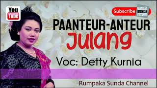 Download lagu Paanteur anteur Julang Voc Detty Kurnia... mp3