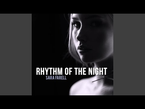 The Rhythm of the Night