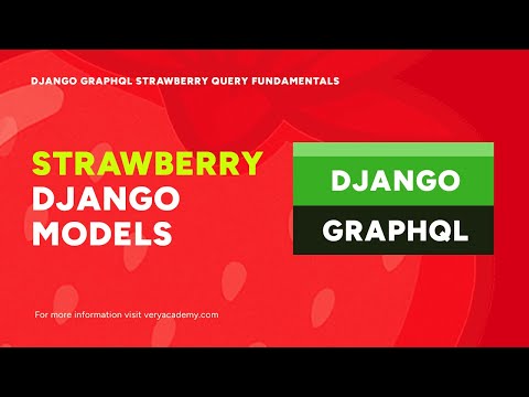 Using Django Models with Strawberry | Django GraphQL Strawberry Query Fundamentals thumbnail