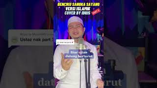 Download lagu Ustadz Idris Shamsuddin - Benciku Sangka Sayang mp3