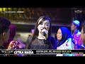 ARJUNA IRENG CITRA NADA LIVE DESA GUNUNGSARI BLOK PAHING KEC CIMAHI KAB KUNINGAN