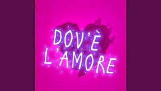 Dov&#39;è l&#39;amore
