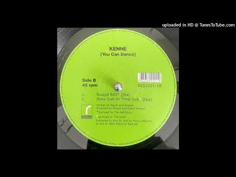 Kenne - You Can Dance (Sexy just in time Dub)