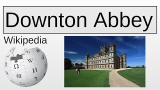 Downton Abbey | Wikipedia