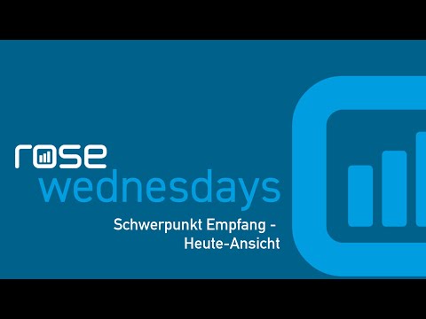 rose-wednesday: Schwerpunkt Empfang