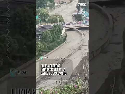 Lluvia provoca inundaciones en la calle 8 de Calacoto