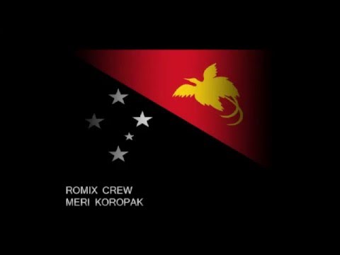 ROMIX CREW - MERI KOROPAK (PNG MUSIC)