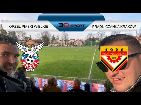 KO: Orzeł Piaski Wielkie - Prądniczanka Kraków [skrót]. 2023-04-16