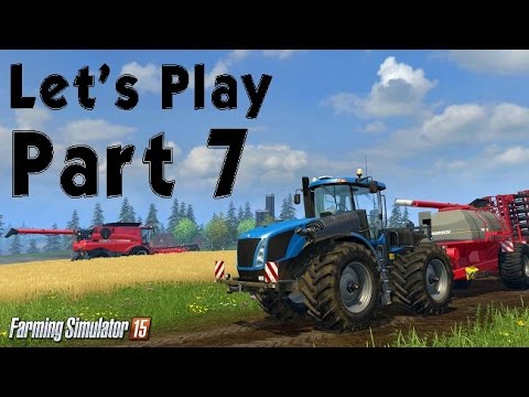 Let's Play Farming Simulator 2015 Season 1 - Part 7