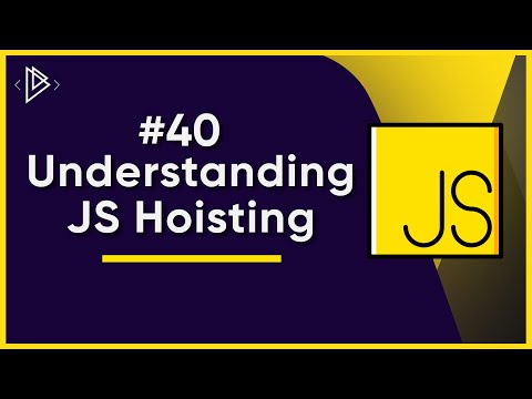 40 Understanding JS Hoisting EASY Explanation | JavaScript Full Tutorial