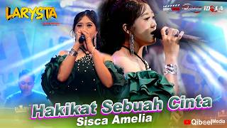 Download lagu HAKIKAT SEBUAH CINTA - SISCA AMELIA - NEW LARYSTA LIVE MOJOLENGKO SUKOREJO PASURUAN mp3