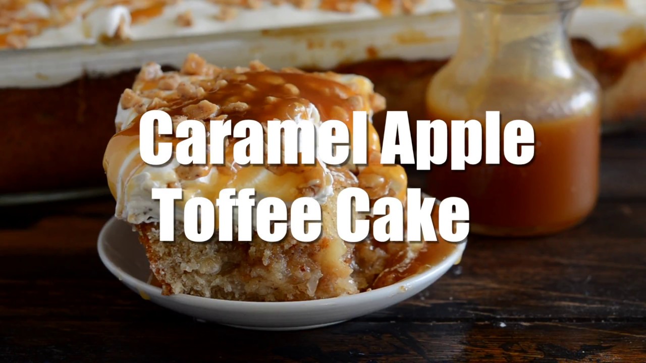 Caramel Apple Toffee Cake