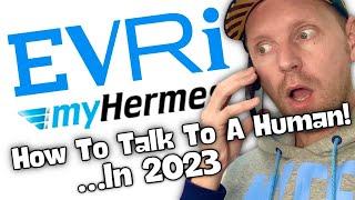 How To Contact EVRI My Hermes On The Phone | SECRET Method Still Works In 2023!