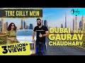 Exploring Dubai With Technical Guruji Kamiya Jani Tere Gully Mein S3 Ep 4 Curly Tales