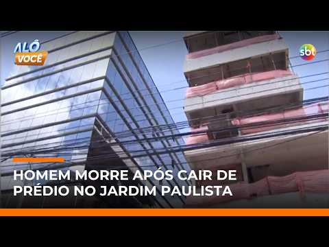 Trabalhador morre após cair de prédio durante obra no Jardim Paulista, em SP | #AloVoce