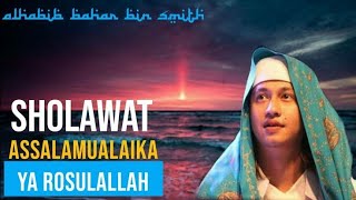 Download lagu Sholawat Assalamualaika yaa RosulAllah #Qosidah Habib Bahar bin Ali bin Smith mp3