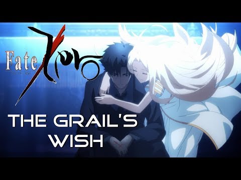 Fate/Zero「AMV」- The Grail's Wish