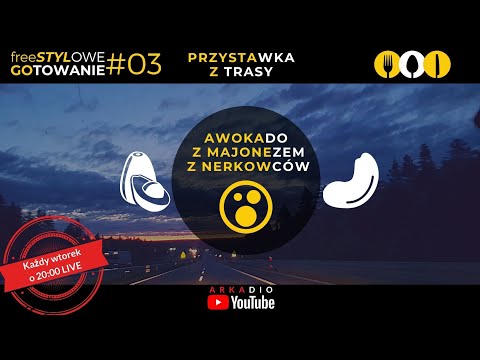 freeSTYLOWE gotowanie #03 - Przystawka z trasy - Awokado...