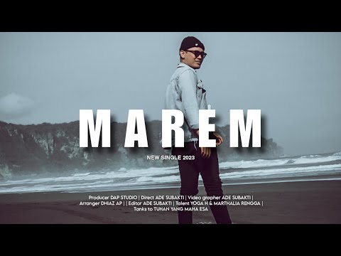 Yoga Handika - MAREM (Official Video)