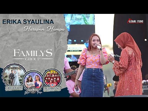 Harapan Hampa - Erika Syaulina | FAMILYS GROUP | GLOBAL STUDIO