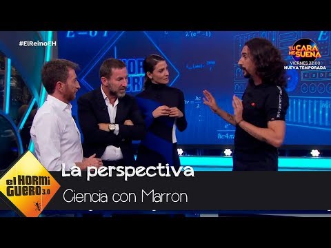 Marron demuestra que todo es cuestión de perspectiva - El Hormiguero 3.0
