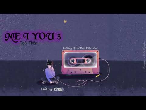 【Vietsub】MEIYOU 3 - Ngải Thần | MEIYOU 3/ME I YOU 3  - 艾辰