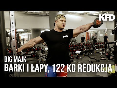 BIG MAJK: BARKI I ŁAPY NA REDUKCJI, WAGA 122 KG - KFD