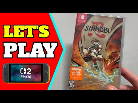 Nintendo Switch 2 - Shinobi: Art of Vengeance - Let's Play!