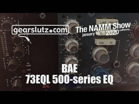 BAE 73EQL 500-series equaliser - Gearslutz @ NAMM 2020