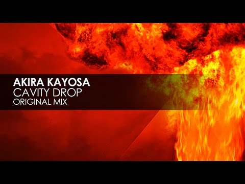 Akira Kayosa - Cavity Drop