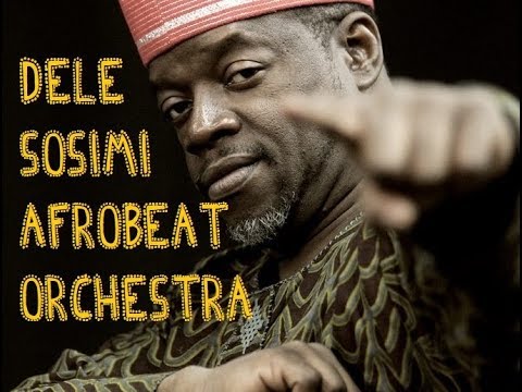 Dele Sosimi Afrobeat Orchestra - Green Man Festival 2018