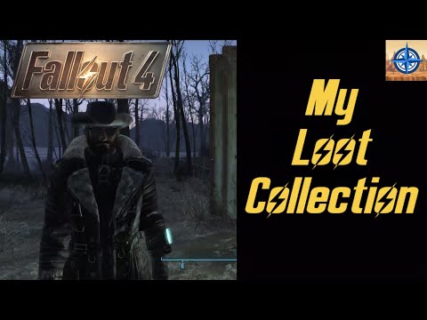 Fallout 4: My Loot Collection