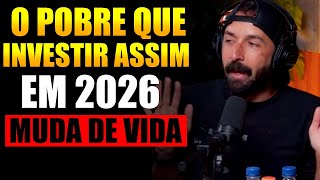 O POBRE QUE FIZER ISSO 2026 VAI SAIR DA POBREZA EM 6 MESES