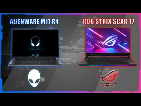 ALIENWARE M17 R4 VS ASUS ROG STRIX SCAR 17