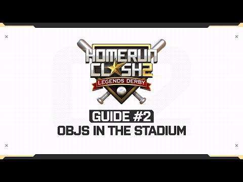 Game Guide: Part 2_OBJs in the stadium [Sub] l Homerun Clash 2: Legends Derby