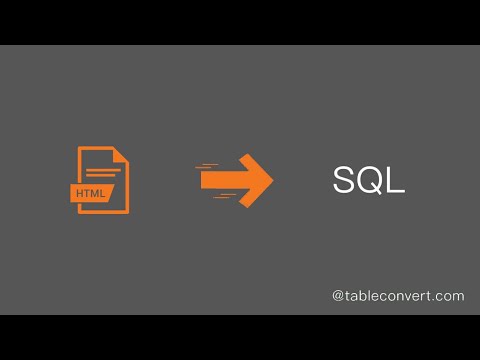 How to Convert HTML table code to SQL online?