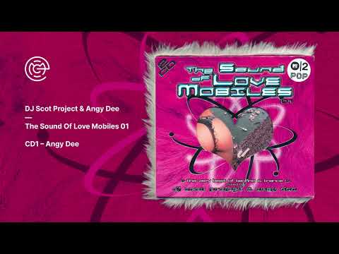 DJ Scot Project & Angy Dee - The Sound Of Love Mobiles 01 (CD1) (2001)