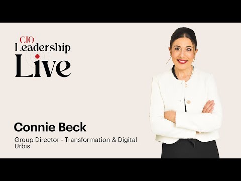 CIO Leadership Live Australia with Connie Beck, Group Director - Transformation & Digital, Urbis
