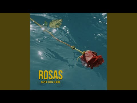 ROSAS