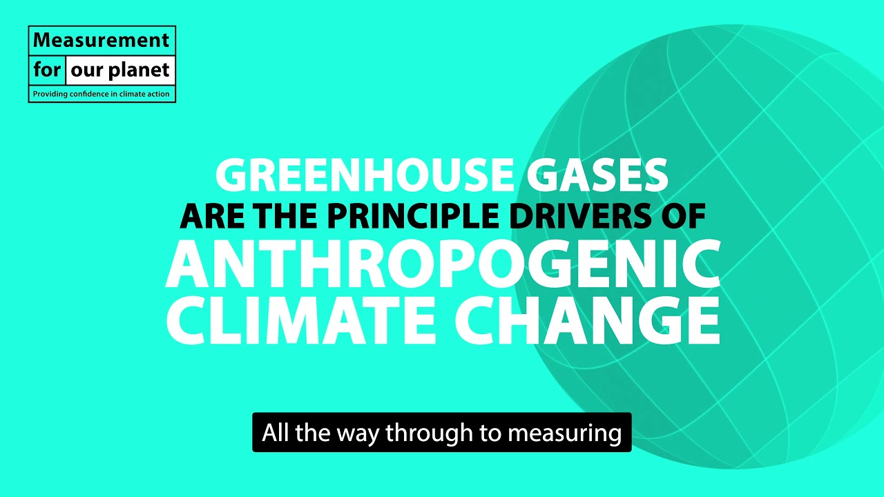 Measurement for our planet - Greenhouse gas emissions