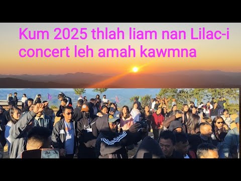 Kum 2025 thlah liam nan Lilac-i Concert leh amah kawmna 