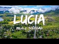 Milo J, Soledad - Lucia (Letra/Lyrics)
