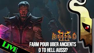 [Diablo 2] Farm pour Uber Ancients et peut etre début de run 0 to hell?