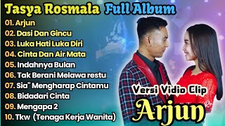 Download lagu Arjun - Dasi Dan Gincu - Tasya Rosmala Full Album Terbaru || Palapa Full ALbum Terbaru 2024 mp3