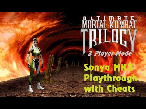 Ultimate Mortal Kombat Trilogy - Sonya MK3 Playthrough with Cheats (3 Player Mode)